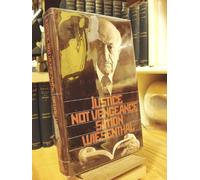 Justice Not Vengeance: Recollections