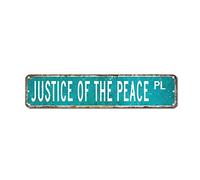 Justice Of The Peace Street Sign Justice Of The Peace Metal Sign Decor Gift for Justice Of The Peace Vintage Metal Wall Sign Rustic Wall Art Wall Decor Home Decor for Kitchen Front Porch 10 X 45 CM