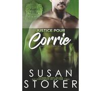Justice pour Corrie: 3 (MÉDAILLE D’HONNEUR : HÉROS DU TEXAS)
