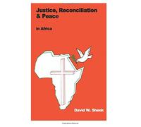 Justice, Reconciliation & Peace in Africa