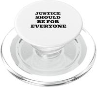Justice Should Be For Everyone - Equality & Human Rights PopSockets PopGrip for MagSafe