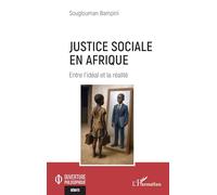 Justice sociale en Afrique: Entre l’idéal et la réalité (Ouverture Philosophique)