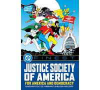 DC Finest: Justice Society of America : For America and Democracy