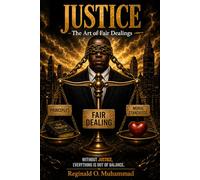 Justice: The Art of Fair Dealings