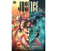 Justice The Deluxe Edition Alex Ross Hardback DC Comics Narrative