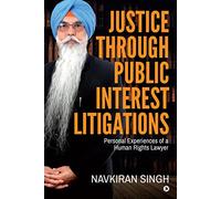 Justice Through Public Interest Litigations
