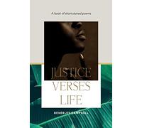 Justice Verses Life