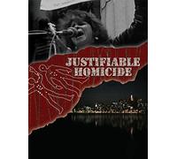 Justifiable Homicide