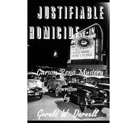 Justifiable Homicide (Carson Reno Mystery Series)