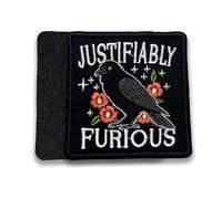 Justifiably Furious Morale Patch 3 Inches Funny Crow, Floral, Feminist Women's Rights, Equality, Embroidered Hook and Loop Patches for Backpack, Dog Harness, Military Style Tactical Gifts for Mom Dad