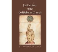 Justification of the Old Believer Church