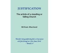 JUSTIFICATION: The Article of a Standing or Falling Church