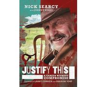 Justify This: A Career Without Compromise