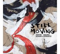Justin Adams & Mauro Durante - Still Moving [VINYL]