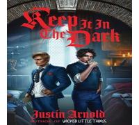 Justin Arnold Keep It In The Dark Book - Paperback Justin Arnold Multicolor