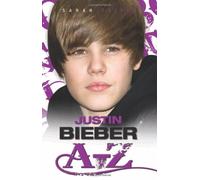 Justin Bieber a - Z