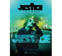 Justin Bieber - Justice - Piano, Vocal and Guitar (Hal Leonard)