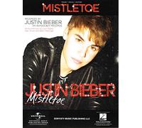Justin Bieber-Mistletoe-Piano, Vocal and Guitar-Mixed Songbook