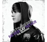 Justin Bieber - Never Say Never the Remixes +1