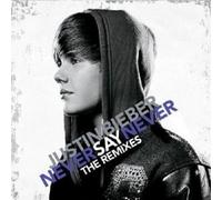 JUSTIN BIEBER "NEVER SAY NEVER THE REMIXES" CD NEW