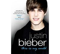 Justin Bieber: This Is My World [DVD]