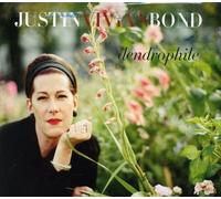 Justin Bond - Dendrophile - New CD - X4z