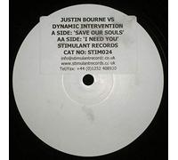 Justin Bourne & Dynamic Intervention - Save Our Souls / I Need You