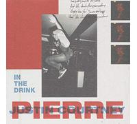 Justin Courtney Pierre - In The Drink