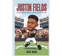 Justin Fields: A champion quarterback with big dreams for kids
