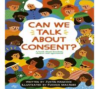 Justin Hancock Can We Talk About Consent? Paperback Book Justin Hancock Multicolor
