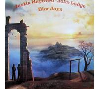 Justin Hayward - Justin Hayward & John Lodge: Blue Jays