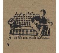 Justin Hillman - As the Sun Meets the Moon