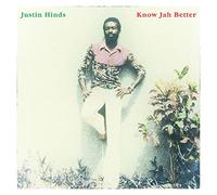 Justin Hinds - Know Jah Better
