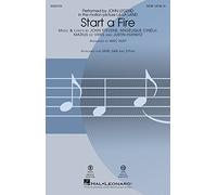Justin Hurwitz,Angelique Cinelu-Start a Fire-SATB