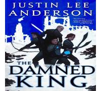 Justin Lee Anderson The Damned King Paperback Book in White Justin Lee Anderson White