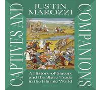 Justin Marozzi Captives & Companions Hardback Book Justin Marozzi Multicolor