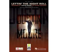 Justin Moore-Lettin' the Night Roll-Piano and Vocal-Single Sheet