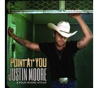 Justin Moore Point at You & Four Moore Hits (CDEP) (CD) (US IMPORT)