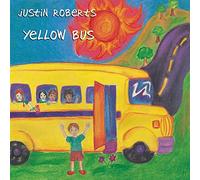 Justin Roberts - Yellow Bus