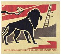 Justin Rutledge - The Devil On A Bench In Stanley Park