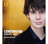 Justin Taylor - Continuum - Music For Harpsichord By Scarlatti; Ligeti