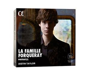 Justin Taylor - La Famille Forqueray - Music By Antoine, Michel, Jean-Baptiste, Nicolas & Gilles Forqueray