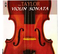 Justin Taylor - Violin Sonata