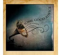 Justin Unger - Some Good Advice