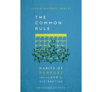 Justin Whitmel Earley The Common Rule (Hardback)
