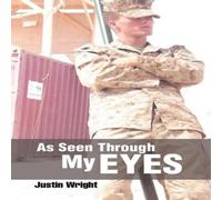 Justin Wright As Seen Through My Eyes Paperback Book Justin Wright Multicolor