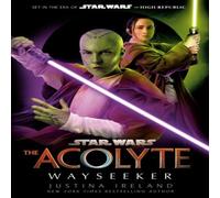 Justina Ireland Star Wars: The Acolyte: Wayseeker Hardback Book Justina Ireland Multicolor