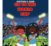 Justine & Jude Go to the World Cup