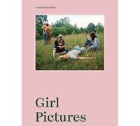 Justine Kurland: Girl Pictures