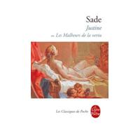 Justine ou Les malheurs de la vertu (Ldp Classiques)